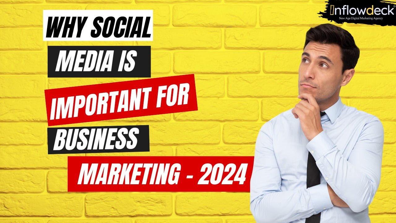 Why Social Media Is Important for Business Marketing - 2024 What are the Benefits of Social Media Marketing for Your Business?